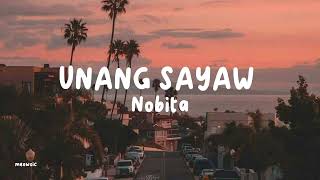 NOBITA - UNANG SAYAW (LYRICS)