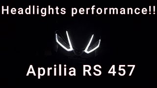 Headlights performance | Is it good enough? | Night Ride | Aprilia RS 457