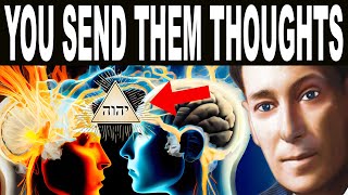 Telepathy + Thought Transmission by FourthDimensional Thinking (Neville Goddard)