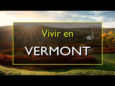 Video: Vermont, EE.UU.: historia, descripción, datos interesantes