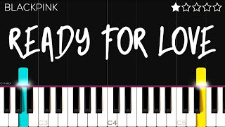 BLACKPINK X PUBG MOBILE - ‘Ready For Love’ | EASY Piano Tutorial