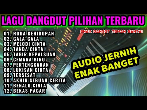 LAGU LAWAS DANGDUT ORGEN TUNGGAL ENAK BUAT SANTAI AUDIO JERNIH FULL BASS 2026-SONIA-LAGU PILIHAN