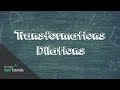 Understanding Dilations in Transformations
