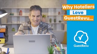 Why Hoteliers Love GuestRevu | Client Testimonials