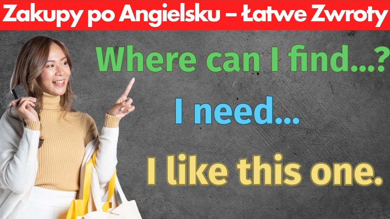 Angielski na Zakupy: 70 Niezbędnych Zwrotów i Zdań! - YouTube