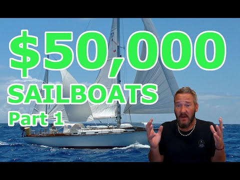 $50,000 SAILBOATS! Part