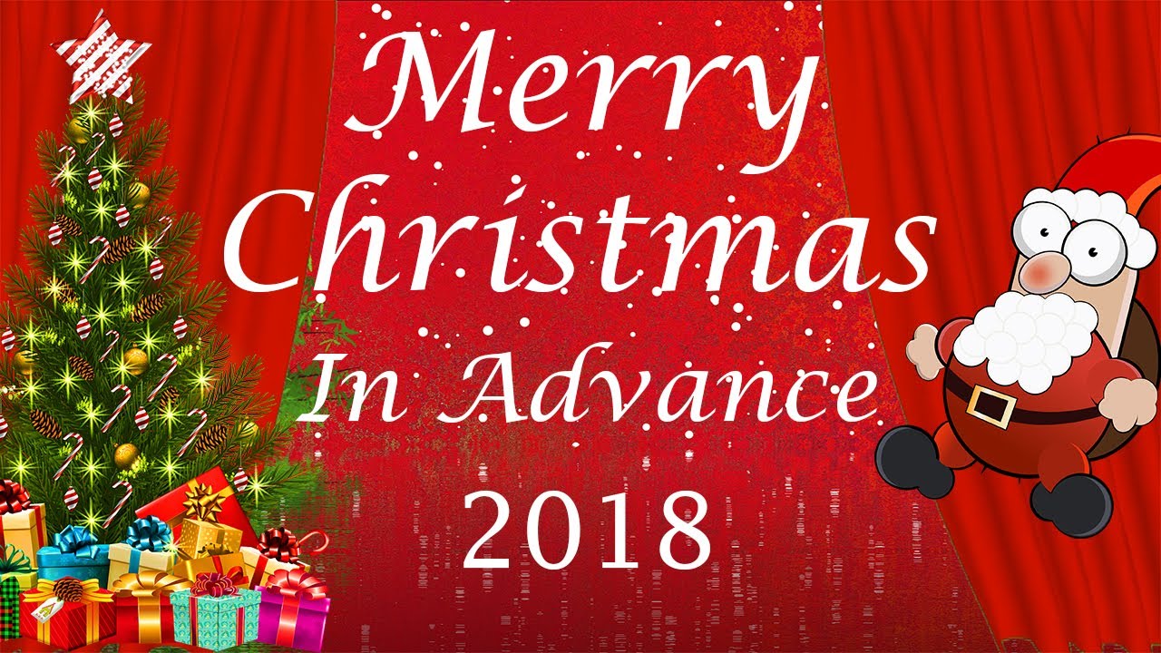 Featured image of post Happy Christmas Images Advance - Cute merry christmas wishes for boyfriend and girlfriend, best romantic xmas messages for loved ones (her/him) with beautiful love images &amp; lovely greetings.