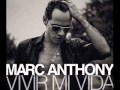 Marc Anthony - Vivir mi vida Official video