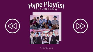 t x t • e n h y p e n ~ hype playlist