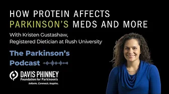 How Protein Affects Parkinson’s Meds and More