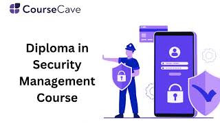 Diploma in Security Management Course - Insider Secrets Released