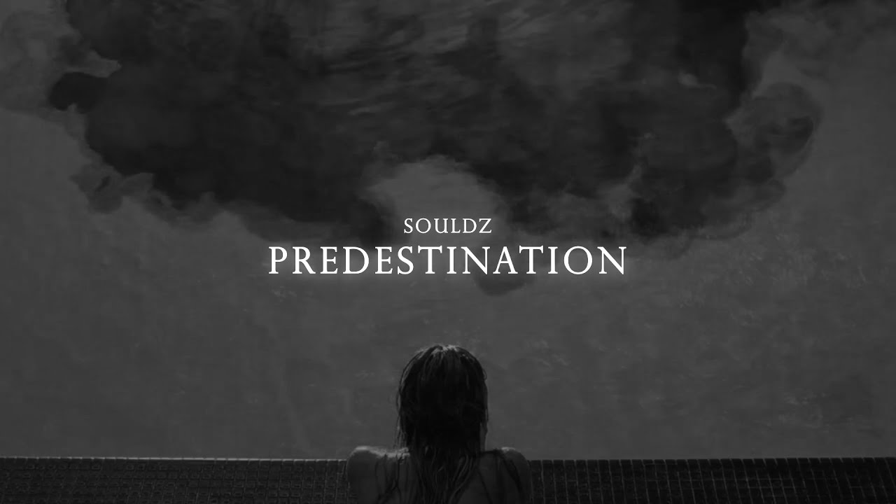 Watch Souldz - Predestination on YouTube Watch Souldz - Predestination on YouTube