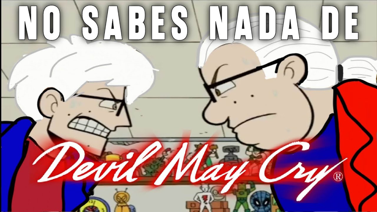 NO SABES NADA DE DEVIL MAY CRY