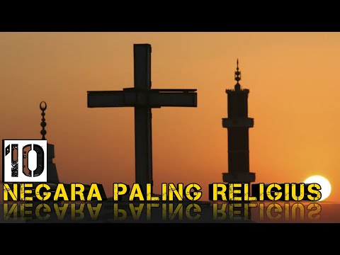 Video: Negara-negara Yang Paling Religius Di Dunia