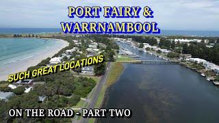 On the Road 2023 / Part 2 - Port Fairy & Warrnambool