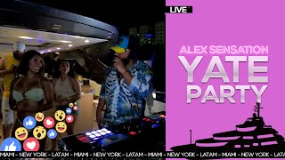 Alex Sensation LIVE | YATE PARTY 🚢⚓
