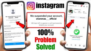 We Suspended Your Account Instagram 180 Days Problem 2025 | Instagram Account Suspended Problem 2025