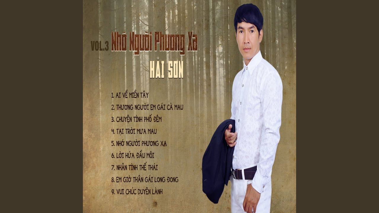 Watch Hải Sơn | Ai Về Miền Tây on YouTube