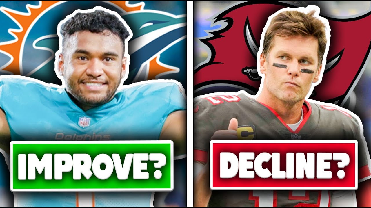 5 NFL Quarterbacks Who Will IMPROVE In 2022...And 5 Who Will DECLINE