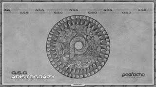G.s.g - Aristocrazy Original Mix