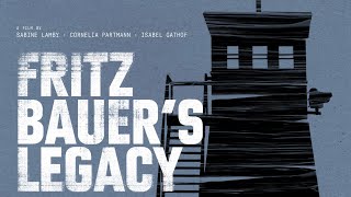 FRITZ BAUER’S LEGACY (Official Trailer)
