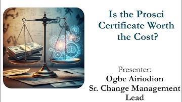 Is the Prosci Change Management Certification Worth $4,500+? Watch This Before You Enroll!