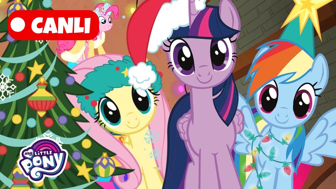 🔴 CANLI: Sihirli Yeni Yıl 2026! Tüm Bölümler Aralıksız Yayın 🌈 | My Little Pony Türkçe 24/7