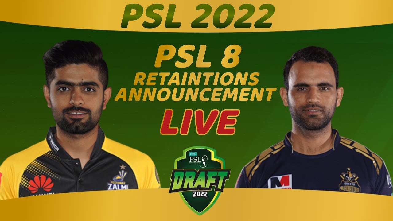 Live PSL 8 retaintions Announcement All Teams Retain