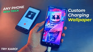 Enable Custom Charging Wallpaper Feature in Any Phone | TechnoMind Ujjwal Charging Wallpaper