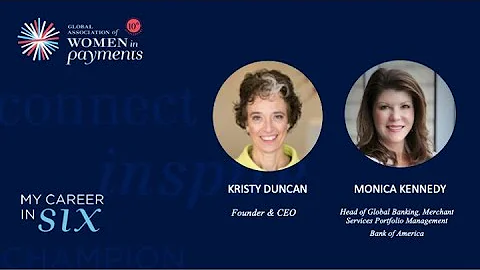 My Career in Six - Kristy Duncan and Monica Kennedy