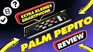 Review: Palm Pepito | Das extra kleine Smartphone (Deutsch)