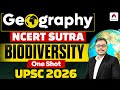 Biodiversity ONE SHOT | Geography NCERT Sutra | UPSC 2026