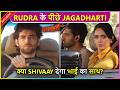 Rudra Ke Piche Jagadhatri Aur Shivaay, Musa Ke Sath Hoga Pardafash | Jagadhatri Latest Episode