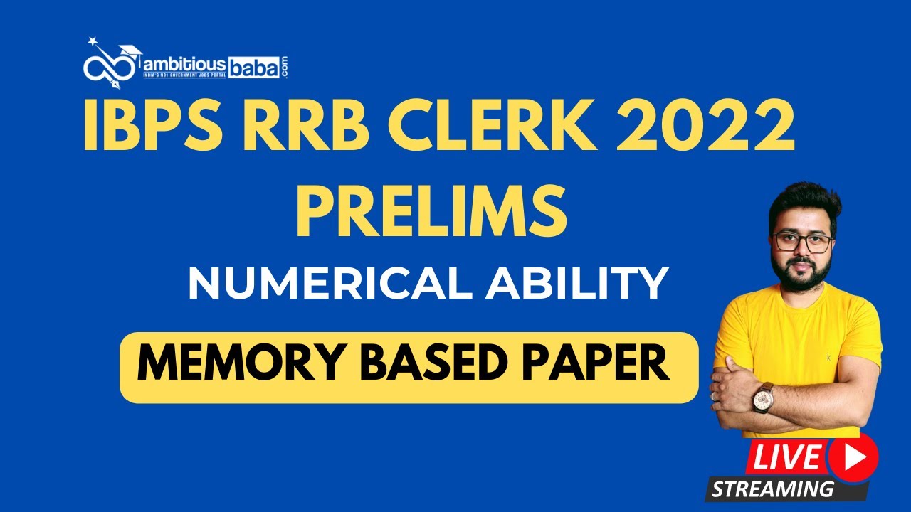 IBPS RRB Clerk Prelims 2022 || Memory Based Question Paper || Quant ...