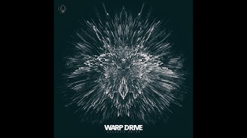 Warp Drive - Dying Stars
