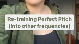 Re-training Perfect Pitch