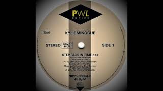 Kylie Minogue - Step Back In Time (Walkin' Rhythm Mix)