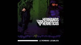 Hermanos Herméticos - El Padre De La Criatura