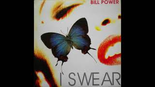 Bill Power - I Swear