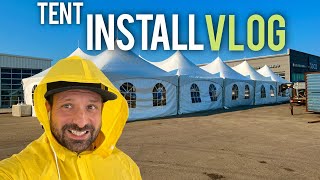 Event Tent Install Vlog - Tent Rental Business