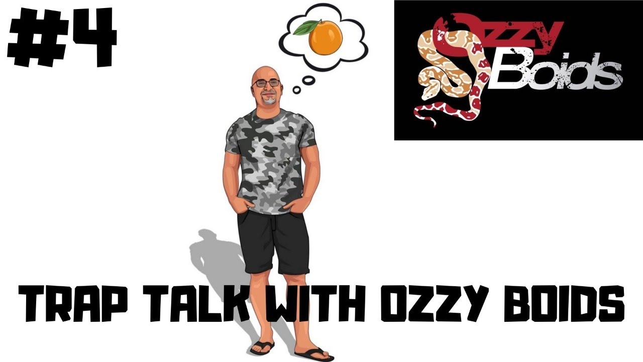 #4 TRAP TALK W/ OZZY BOIDS