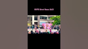 HSTU Street Dance 2025 | Street Dance | University Dance Program | Hajee Mohammad Danesh