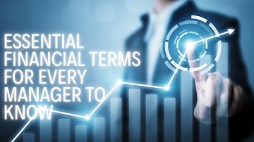 Why Project Managers Must Master These Financial Terms