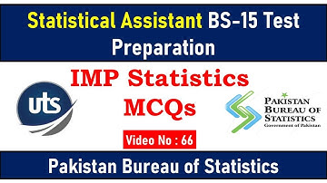 Important Statistics MCQs | Statistical Assistant BS 15 Past Paper | PBS Test Preparation