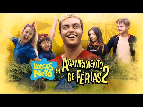 LUCCAS NETO EM: ACAMPAMENTO DE FÉRIAS 2 (FILME OFICIAL)