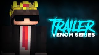 Venom Series Part 1 TRAILER || Minecraft New Series ||  SenpaiSpider x Youraj 777