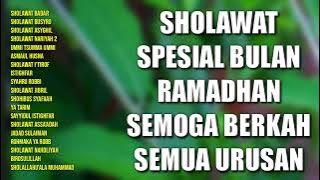 Sholawat Spesial Bulan Ramadhan Semoga Berkah Semua Urusan | Sholawat Nabi Muhammad