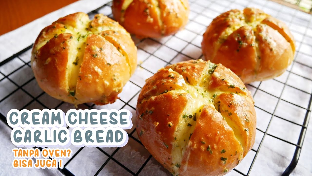 CREAM CHEESE GARLIC BREAD - ROTI KEJU KOREA YANG NGEHITS - YouTube