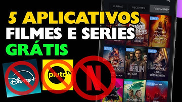 OS 5 MELHORES APLICATIVOS PARA ASSISTIR FILMES E SÉRIES GRÁTIS.
