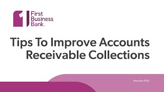 Tips To Improve Accounts Receivable Collections